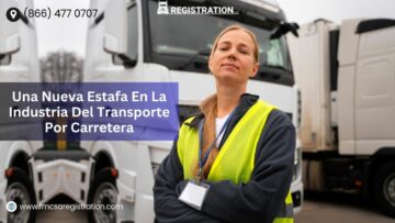 Una Nueva Estafa En La Industria Del Transporte Por Carretera